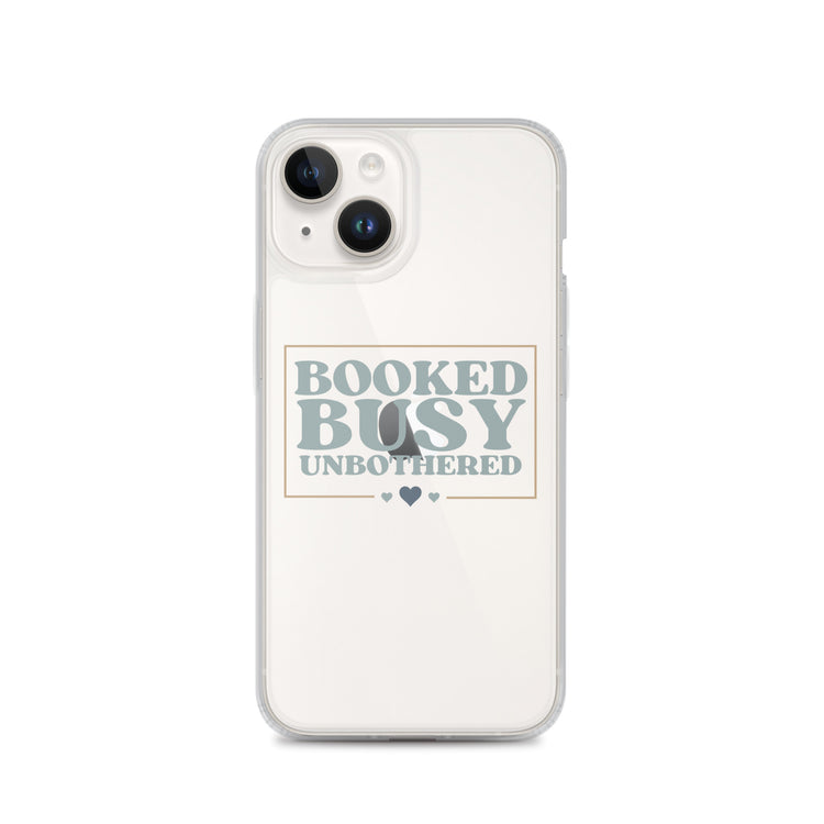 Unbothered Clear Case for iPhone®