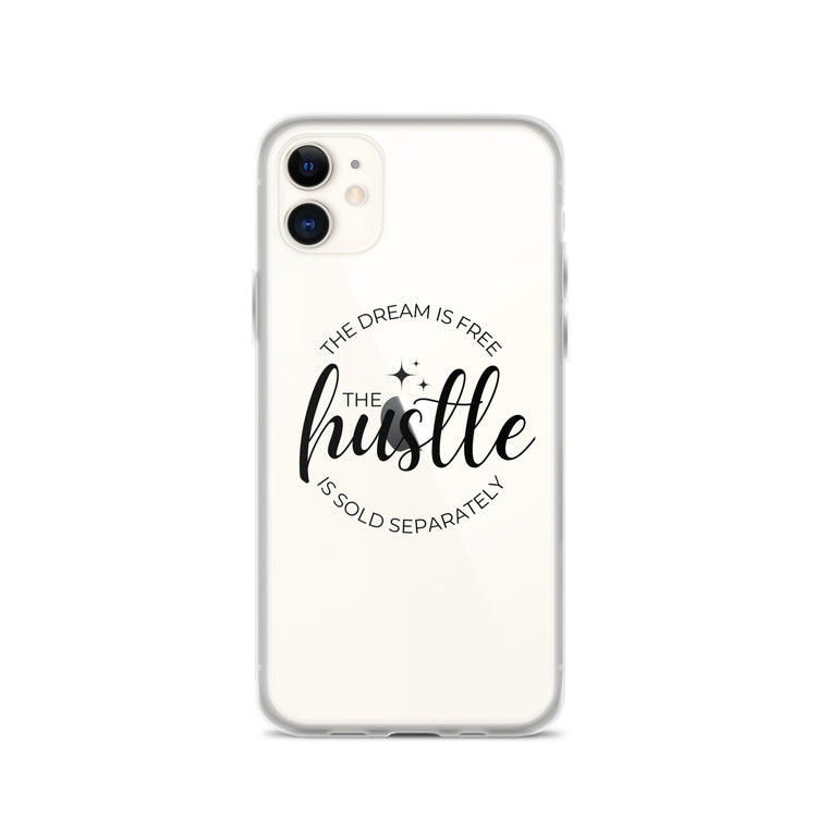 Hustle Sold Separately Clear Case for iPhone®