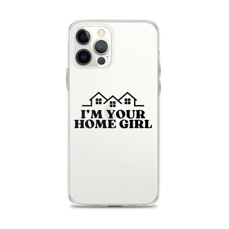 Home Girl Clear Case for iPhone®