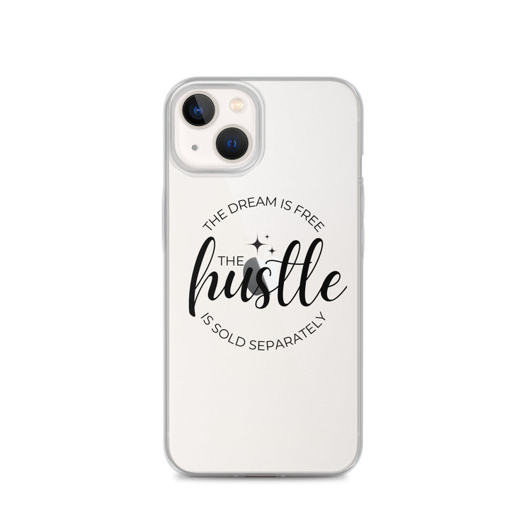 Hustle Sold Separately Clear Case for iPhone®