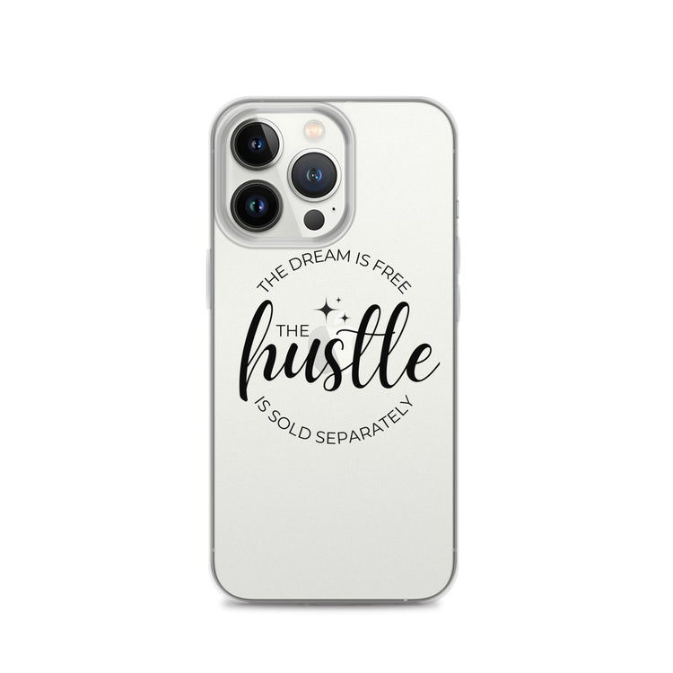 Hustle Sold Separately Clear Case for iPhone®