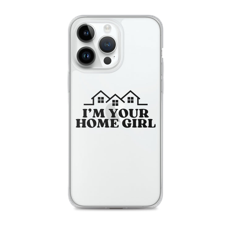 Home Girl Clear Case for iPhone®