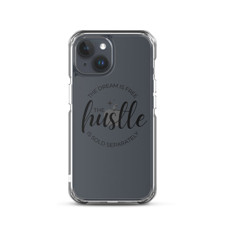 Hustle Sold Separately Clear Case for iPhone®