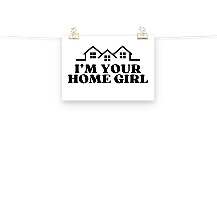 Home Girl Poster