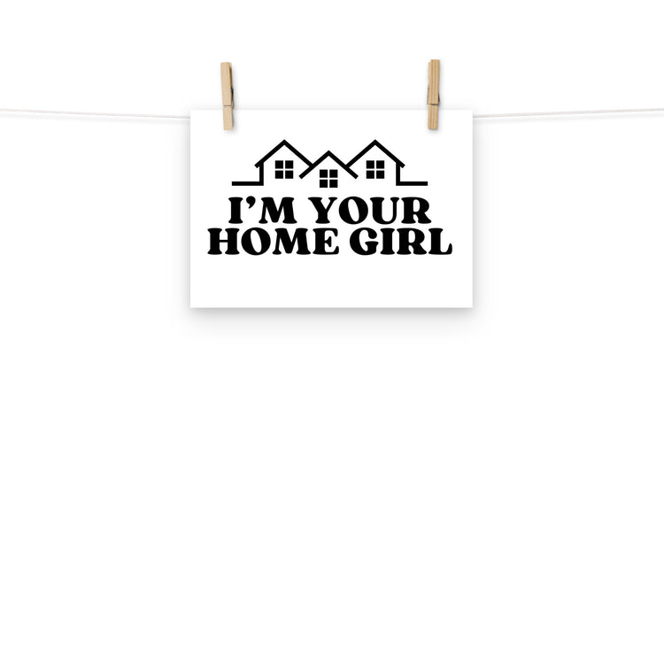 Home Girl Poster