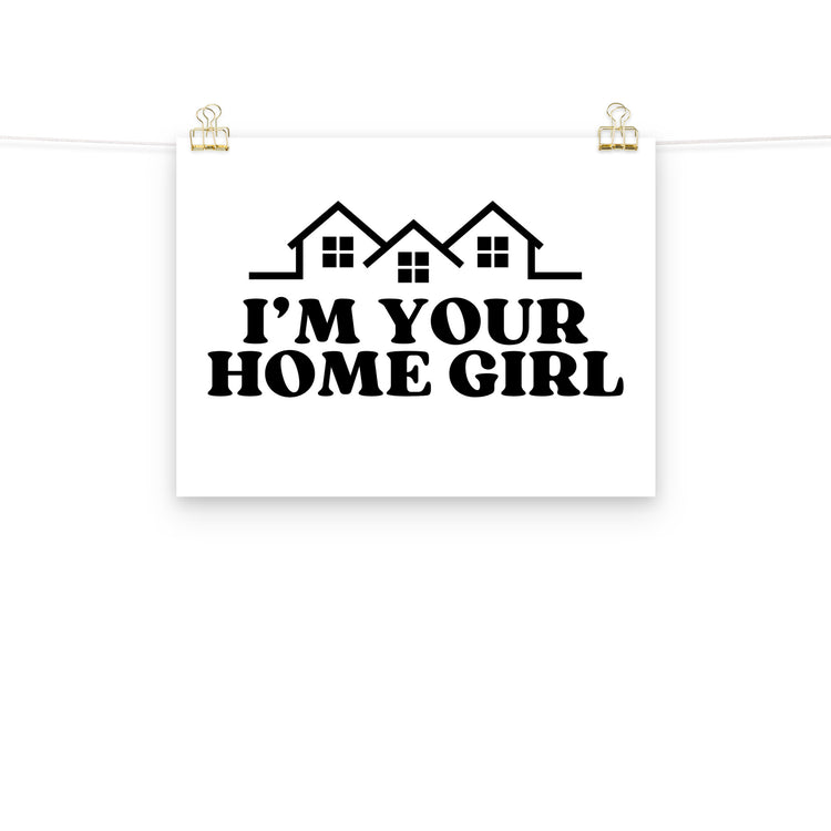 Home Girl Poster