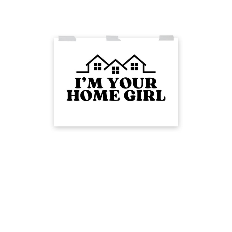 Home Girl Poster