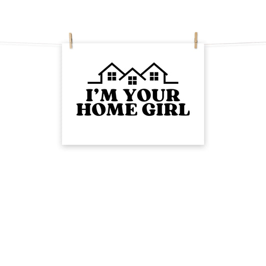 Home Girl Poster