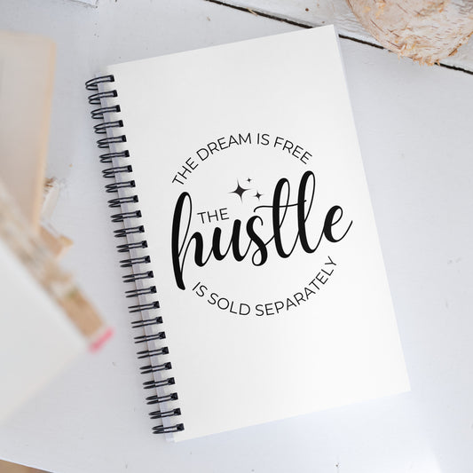 Hustle Sold Separately Spiral notebook