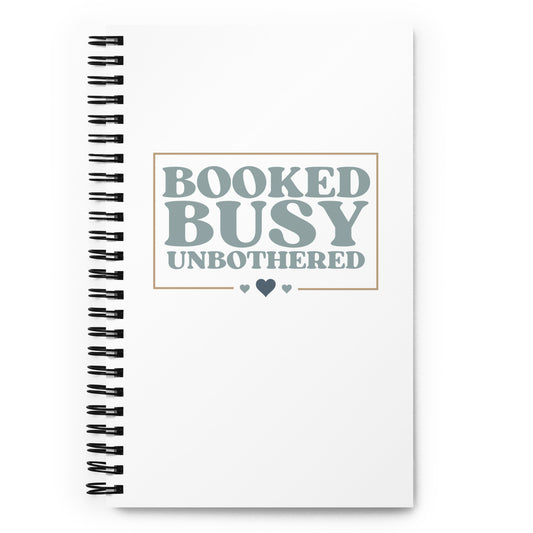 Unbothered Spiral Notebook