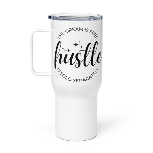 Hustle Sold Separately Tumbler